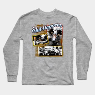 Shit Happens Old School Long Sleeve T-Shirt